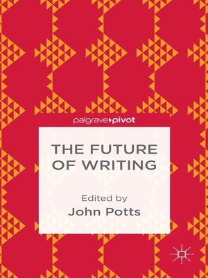 cover image of The Future of Writing
